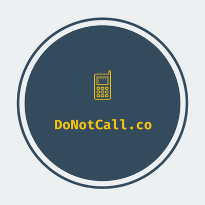 DoNotCall.co is FOR SALE by Owner - Do Not Call Website For Sale